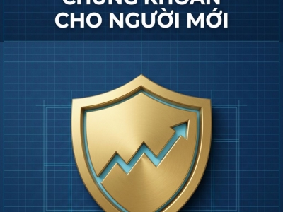 CHỨNG KHOÁN LÀ GÌ? CẨM NANG MỞ TÀI KHOẢN AN TOÀN CHO NGƯỜI MỚI